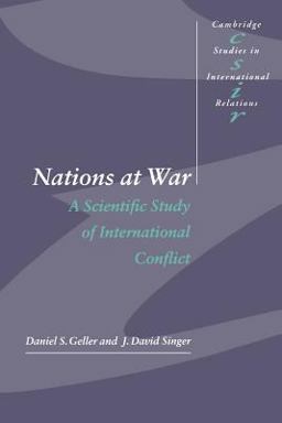 Nations at War A Scientific Study of International Conflict  9780521629065 Front Cover