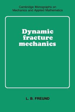 Dynamic Fracture Mechanics
