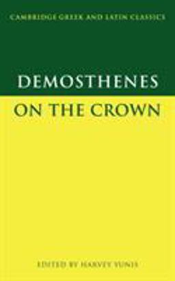 Demosthenes On the Crown  9780521629300 Front Cover