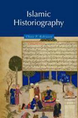 Islamic Historiography  9780521629362 Front Cover