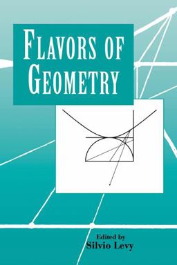 Flavors of Geometry  9780521629621 Front Cover
