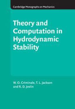 Theory and Computation in Hydrodynamic Stability  9780521632003 Front Cover