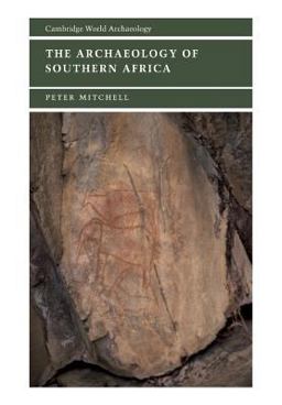 Archaeology of Southern Africa  9780521633895 Front Cover