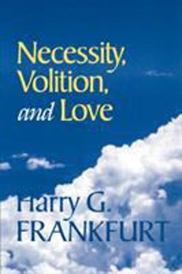 Necessity, Volition, and Love  9780521633956 Front Cover