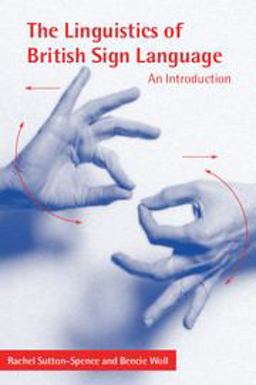 Linguistics of British Sign Language An Introduction  9780521637183 Front Cover