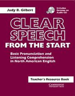 Clear Speech from the Start Basic Pronunciation and Listening Comprehension in North American English  9780521637350 Front Cover