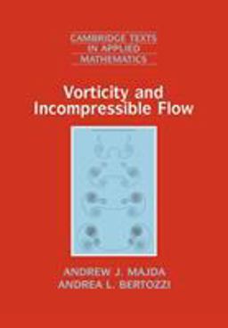 Vorticity and Incompressible Flow  9780521639484 Front Cover