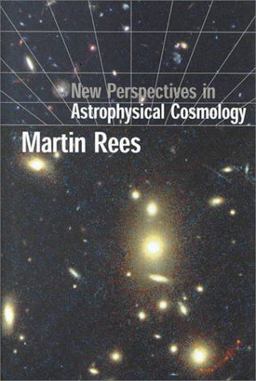 New Perspectives in Astrophysical Cosmology
