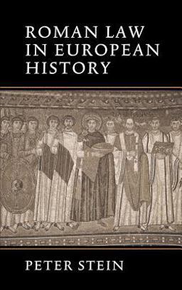 Roman Law in European History