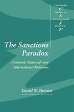 Sanctions Paradox Economic Statecraft and International Relations  9780521644150 Front Cover