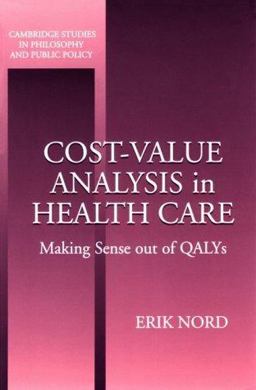 Cost-Value Analysis in Health Care