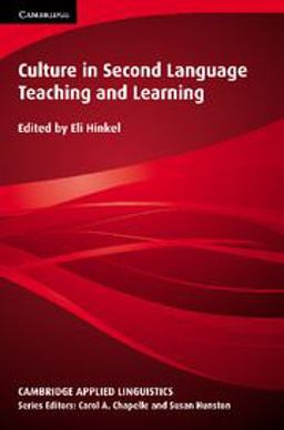 Culture in Second Language Teaching and Learning  9780521644907 Front Cover