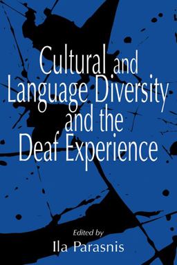 Cultural and Language Diversity and the Deaf Experience  9780521645652 Front Cover