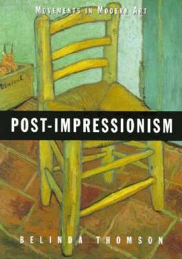 Post-Impressionism  9780521646093 Front Cover