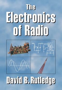 Electronics of Radio  9780521646451 Front Cover