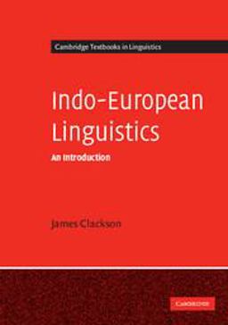 Indo-European Linguistics An Introduction  9780521653671 Front Cover