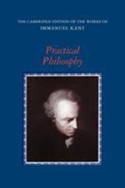Practical Philosophy  9780521654081 Front Cover