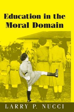 Education in the Moral Domain  9780521655491 Front Cover