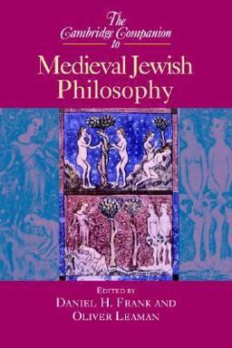 Cambridge Companion to Medieval Jewish Philosophy  9780521655743 Front Cover
