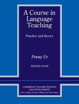 A Course in Language Teaching