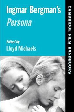 Ingmar Bergman's Persona  9780521656986 Front Cover