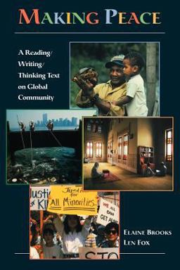 Making Peace A Reading/Writing/Thinking Text on Global Community  9780521657808 Front Cover