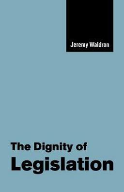 Dignity of Legislation  9780521658836 Front Cover