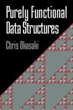 Purely Functional Data Structures  9780521663502 Front Cover