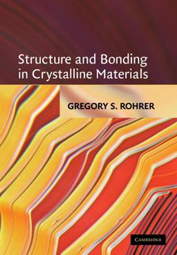 Structure and Bonding in Crystalline Materials  9780521663793 Front Cover