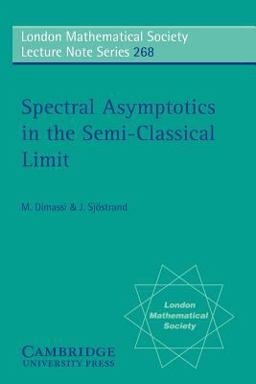 Spectral Asymptotics in the Semi-Classical Limit
