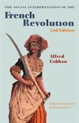 Social Interpretation of the French Revolution 2nd 9780521667678 Front Cover