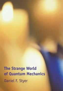 Strange World of Quantum Mechanics  9780521667807 Front Cover
