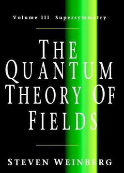 Quantum Theory of Fields Supersymmetry  9780521670555 Front Cover