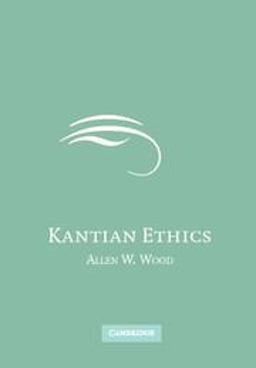 Kantian Ethics  9780521671149 Front Cover