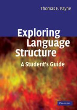 Exploring Language Structure A Student's Guide  9780521671507 Front Cover