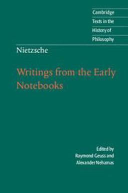 Nietzsche: Writings from the Early Notebooks  9780521671804 Front Cover