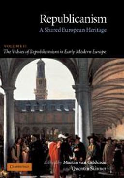 Republicanism - A Shared European Heritage
