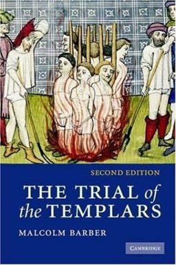 Trial of the Templars 2nd 9780521672368 Front Cover