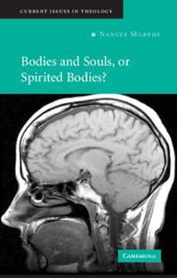Bodies and Souls, or Spirited Bodies?  9780521676762 Front Cover