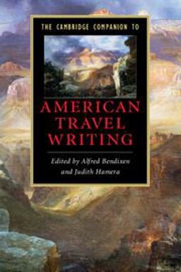 Cambridge Companion to American Travel Writing  9780521678315 Front Cover