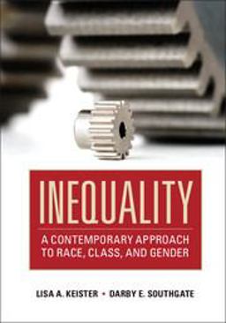 Inequality A Contemporary Approach to Race, Class, and Gender  9780521680028 Front Cover