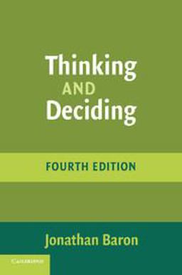 Thinking and Deciding 4th 9780521680431 Front Cover