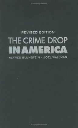 Crime Drop in America 2nd 9780521681483 Front Cover