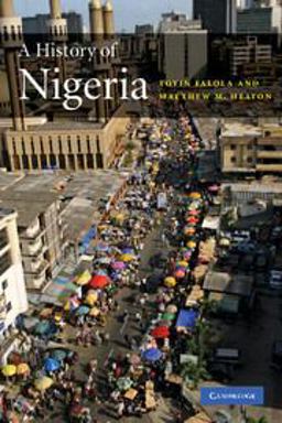 History of Nigeria  9780521681575 Front Cover