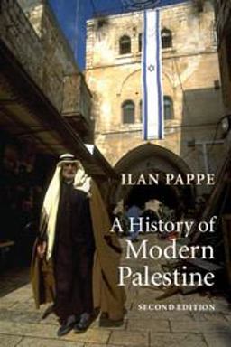History of Modern Palestine One Land, Two Peoples 2nd 9780521683159 Front Cover