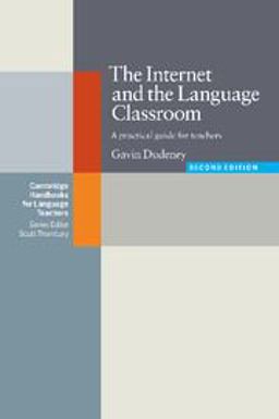 The Internet and the Language Classroom The Internet and the Language Classroom