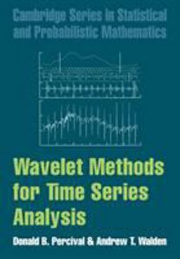 Wavelet Methods for Time Series Analysis  9780521685085 Front Cover