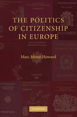 Politics of Citizenship in Europe  9780521691277 Front Cover