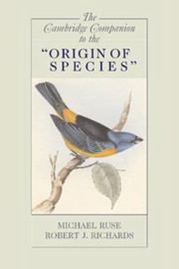 The Cambridge Companion to the Origin of Species