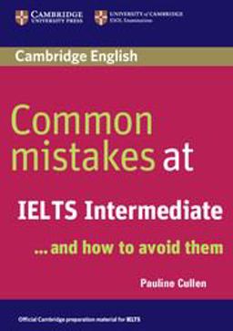 Common Mistakes at Ielts Intermediate  9780521692465 Front Cover
